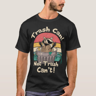Vintager Trash des Talkers kann nicht zerstört wer T-Shirt
