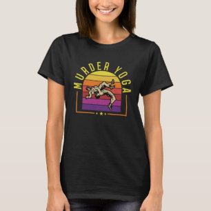 Vintager Wrestling Murder Yoga Whistler Spaß T-Shirt