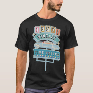 Vintages 1957 Zeittest Jahr, in dem Sie geboren wa T-Shirt