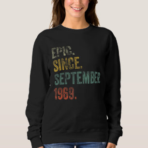 Vintages 1969 53. Geburtstag Epic Seit 19. Septemb Sweatshirt