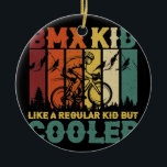 Vintages BMX Kid wie ein normales Kind, aber Coole Keramik Ornament<br><div class="desc">Kennst du jemanden,  der ein Freestyle-Bmx-Fahrer ist und bmx rennen kann? Jemand hat immer den neuesten Bmx-Gang und Lieben große Sprünge auf seinem Bmx-Fahrrad? Dann ist dieses Vintage bmx Design eine tolle Geschenkidee.</div>