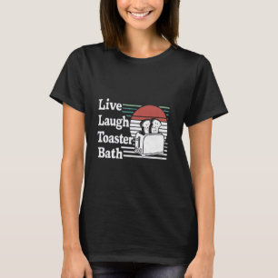 Vintages Live-Lachen Toaster Bath Retro Sonnenunte T-Shirt