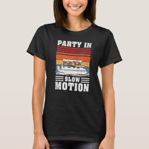 Vintages Party im Langsamverkehr Pontoon T-Shirt