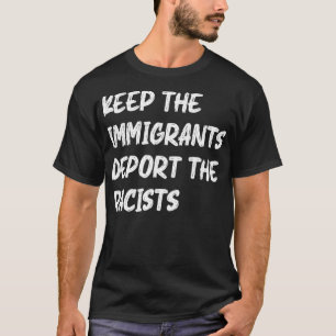 Vintages Retro Behielt die Einwanderer Deportation T-Shirt