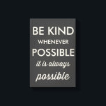 Vintages Schwarz, wann immer möglich drucken Leinwanddruck<br><div class="desc">Motivationsdruck mit Elfenbein Retrotypografie und dunkelgrauem Hintergrund. Dieser Vintage Ausdruck wird ein perfekter Akzent für jeden Raum sein. Sei so freundlich wie möglich.</div>