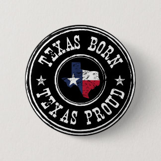 Vintages Texas geboren - Texas stolz Button