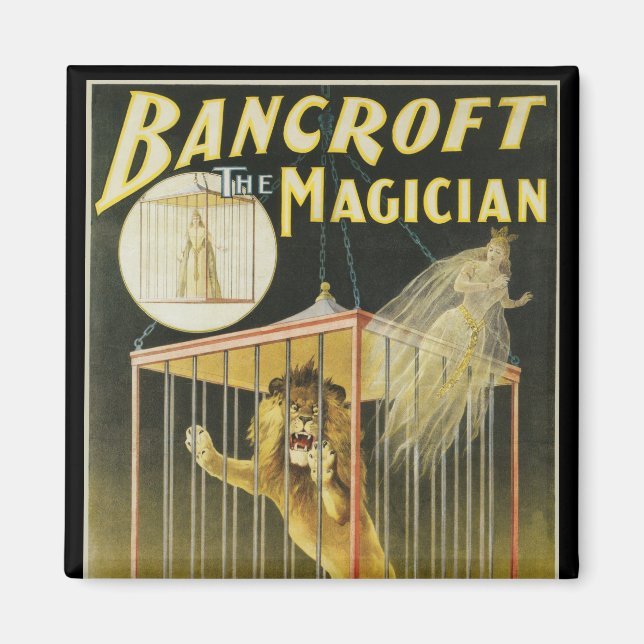 Vintages Zauberposter, Magician Bancroft und Löwe Magnet (Vorne)