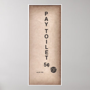 Vintages Zeichen - Lohn-Toilette 5¢ Poster