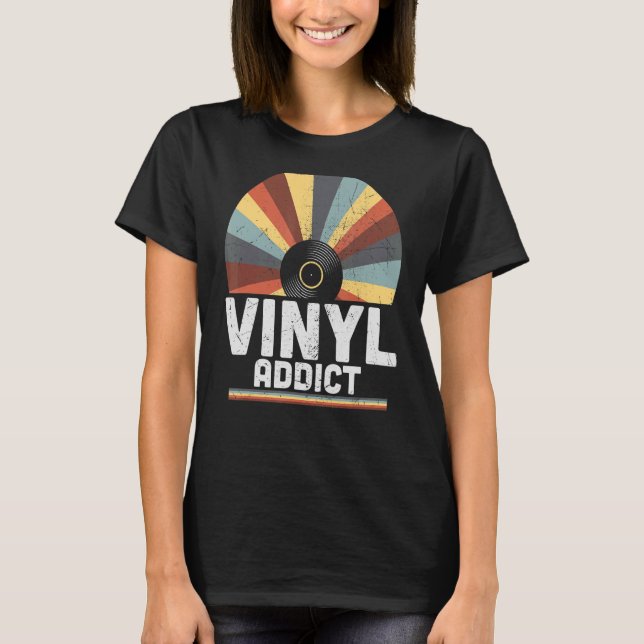 Vinyl Addict Retro 60er 70er 80er Music T-Shirt (Vorderseite)