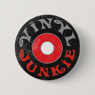 Vinyl Junkie Button
