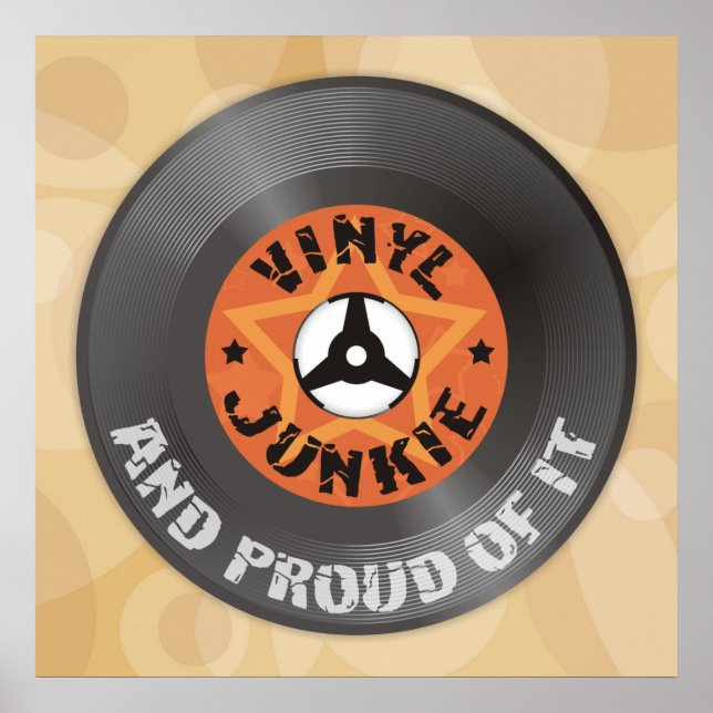 Vinyl Junkie - Und stolz darauf, beige Plakat zu h (Vorne)