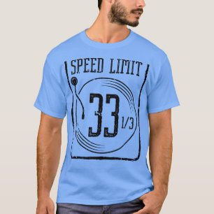 Vinyl Record Player 33 LP Vinyl Platten T-Shirt