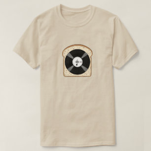 Vinyl Toast T - Shirt Funny Music Record T-Shirt