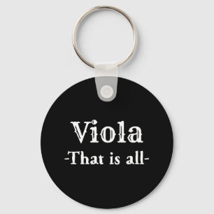Viola, das ist alles Funny Music Schlüsselanhänger