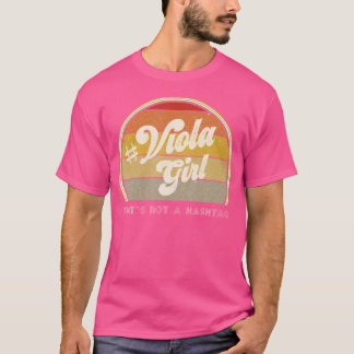 Viola Player Women, dass ein Sharp kein Hashtag Or T-Shirt