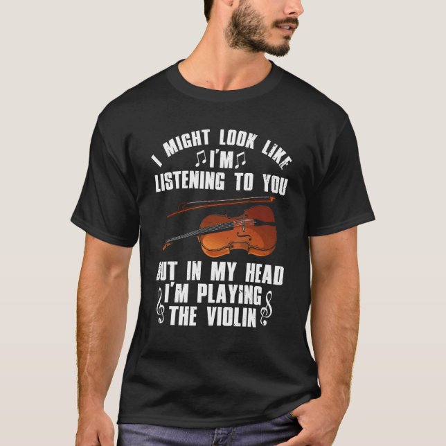 Violin  For Men Women Violinist Violin Player T-Shirt (Vorderseite)