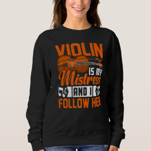 Violin ist mein geistige Violinist Music Player Gr Sweatshirt