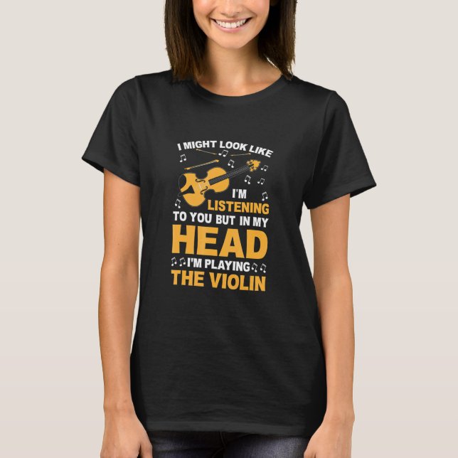 Violin Player Violinist Instrument T-Shirt (Vorderseite)