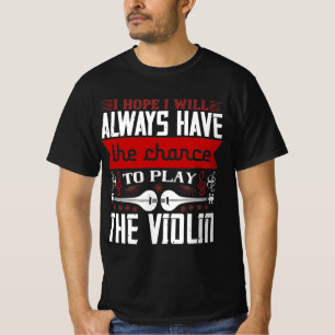 Violin violinist musician gift T-Shirt