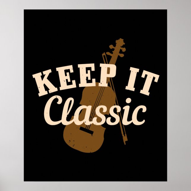 Violine - Behalt IT Classic Poster (Vorne)