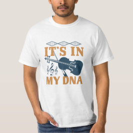 Violine - es ist in meiner DNS T-Shirt