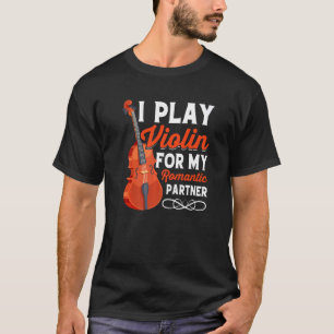 Violine für Partner Violinist Music Player Gr T-Shirt