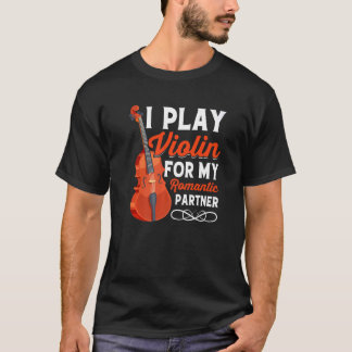 Violine für Partner Violinist Music Player Gr T-Shirt