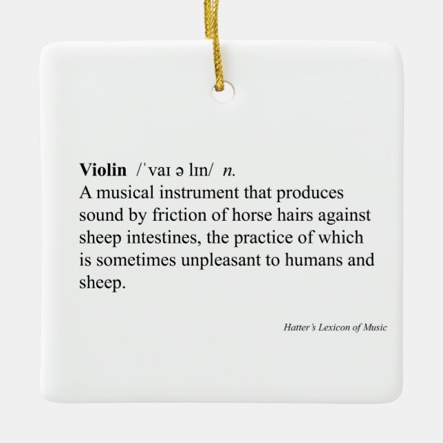 "Violine" Humorvolle Wörterbuchdefinitionsmusik Keramikornament (Vorderseite)