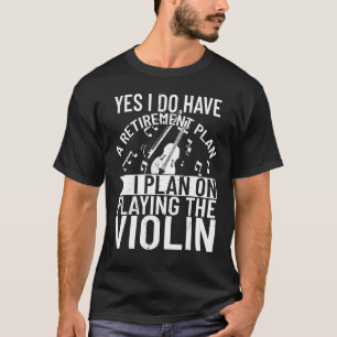 Violine Violinist Musiker Musikinstrument Musik T-Shirt