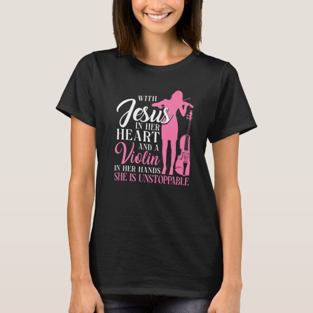 Violinistin Jesus Faith Christlich mit Jesus T-Shirt (Vorderseite)