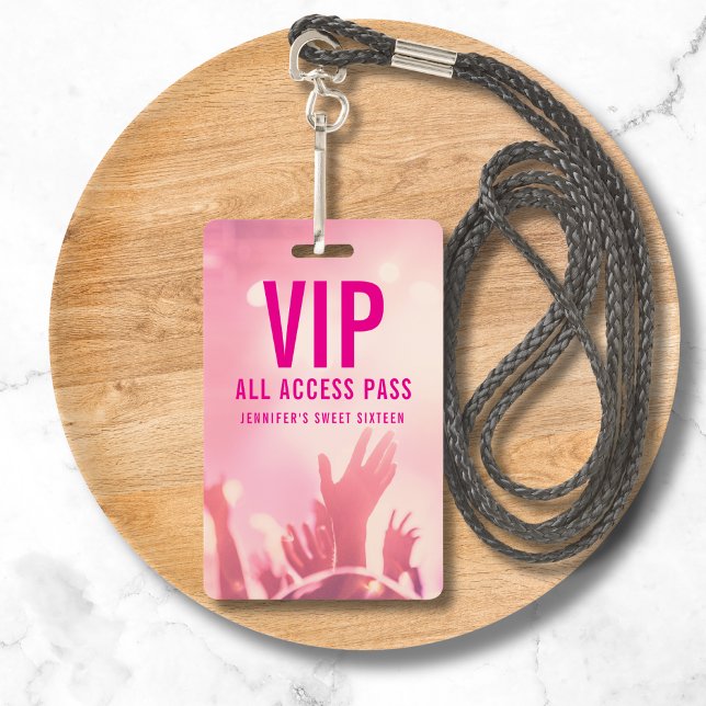 VIP All Access Pass Sweet Sixteen Geburtstag Ausweis (Von Creator hochgeladen)
