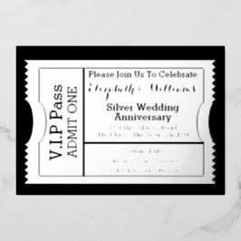 VIP Pass Silver Wedding Anniversary Ticket Folieneinladung