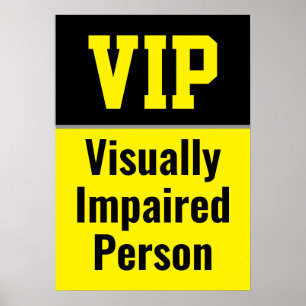 VIP Sehbehinderte Person Poster