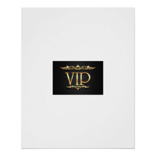 Vip semiglänzendes Poster zum Verkauf.