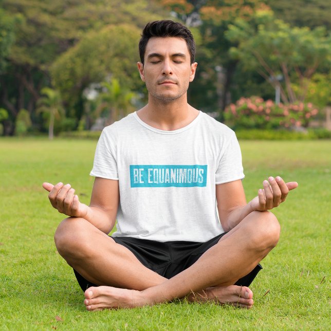Vipassana Meditation sei gleich Gleichmut Zen T-Shirt (Von Creator hochgeladen)