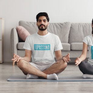 Vipassana-Meditation, um die Dinge so zu sehen, wi T-Shirt