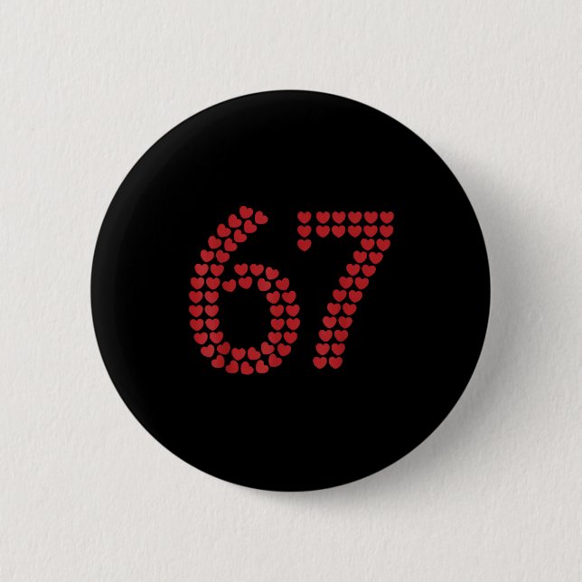 Viral Six Seven Love 67 Hearts Valentine's Day Cli Button (Vorderseite)