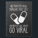 Virales Antibiotikum Science Researcher Pharmacist Notizblock<br><div class="desc">Funny Pharmacy Tech Quote Gift for Medical Worker. Antibiotics Will Never Go Viral. Pharmacist Saying Pharmacy Technician Student Doctor Humor.</div>