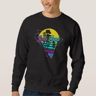 Virginia USA Nostalgic Retro Lake Anna Sweatshirt