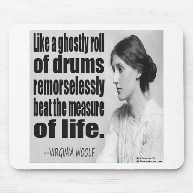 Virginia Woolf Ghosive Roll Zitat Mousepad (Vorne)