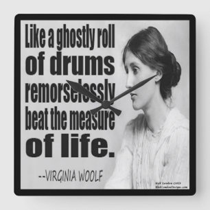 Virginia Woolf Ghostly Roll Quote Wall Clock Quadratische Wanduhr