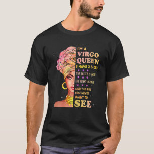 Virgo Queens sind im August vom 24. bis 23. Septem T-Shirt