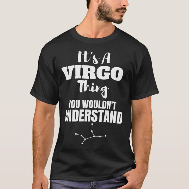 Virgo Thing Zodiac Sign Astrology T-Shirt (Vorderseite)
