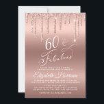 Virtual 60. Geburtstagsparty Rose Gold Glitzer Einladung<br><div class="desc">Eleganter und schicker sechzigster Geburtstagsfeier mit "60 & Fabulous" in einem hübschen,  stilvollen Drehbuch vor einer Rose goldenem Hintergrund,  mit Rose Gold Imitat Glitzer tropft von oben. Sie können einfach die Online-Party-Details hinzufügen.</div>