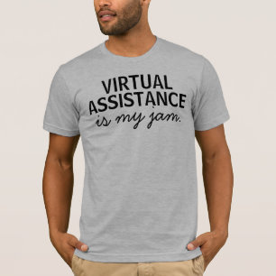 Virtuelle Unterstützung ist mein Stau T-Shirt