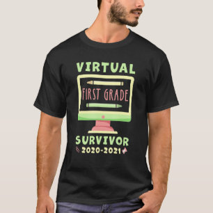 Virtueller 1. Grade Survivor 2020 - 2021 Letzter T T-Shirt