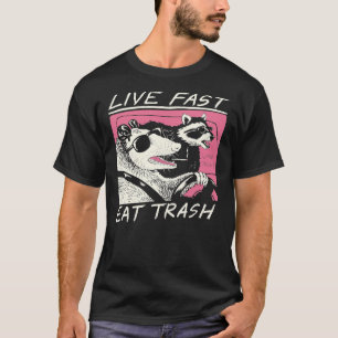 Vis vite ! Mange des ordures ! T-shirt classique