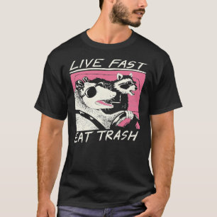 Vis vite ! Mange des ordures ! T-shirt classique