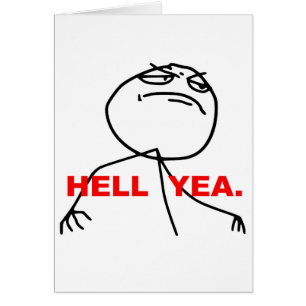 Visage Meme de rage de Yea d'enfer