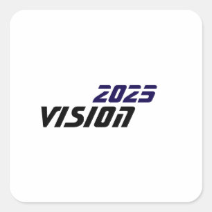 Vision 2025 quadratischer aufkleber